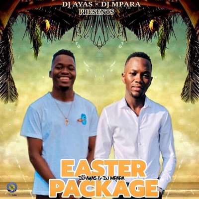 Easter Package (feat. Dj Mpara)