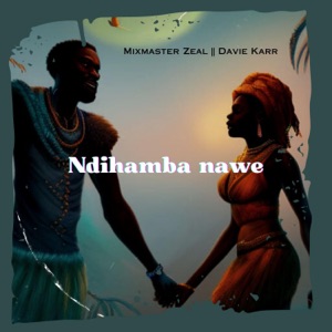 Ndihamba Nawe (feat. Davie Karr)