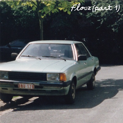 Flouz (Part 1) - Single