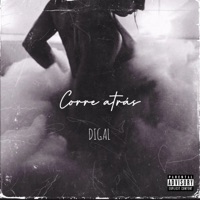 Corre Atrás - Single - Digal