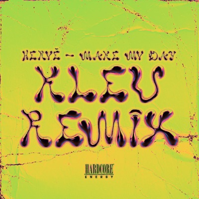 Make My Day (Kleu Remix) - Single
