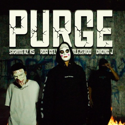 PURGE(SkrimerzK5, RDA GELO, DoubleZer00, Dhong J) - Single