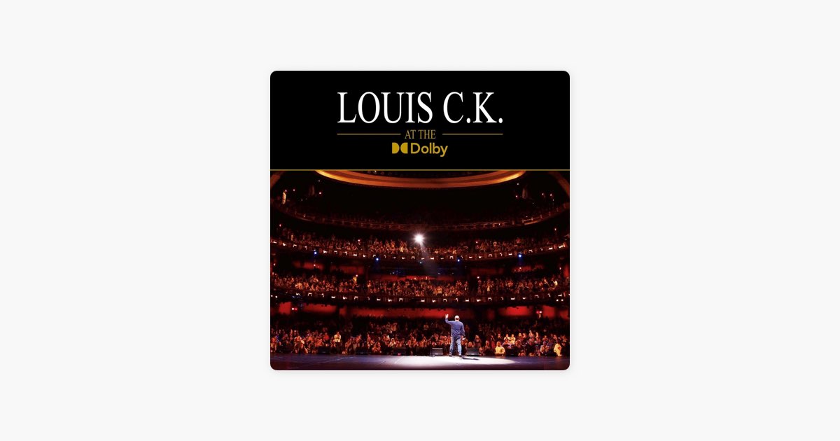 louis ck dolby