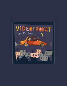 Listen to Videoprokat, watch music videos, read bio, see tour dates & more!