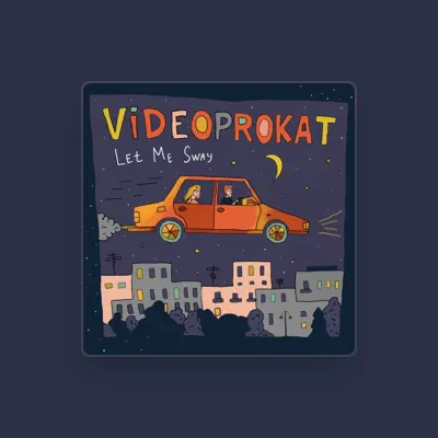 Listen to Videoprokat, watch music videos, read bio, see tour dates & more!