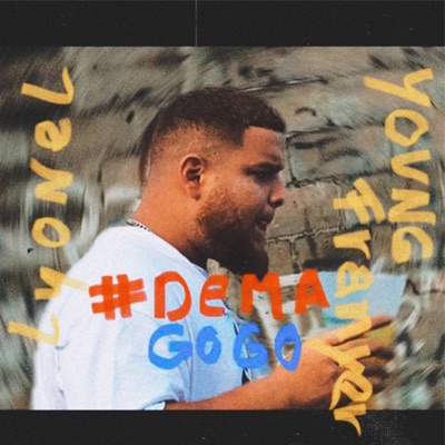 Dema Gogo (feat. Yovng Franyer) - Single