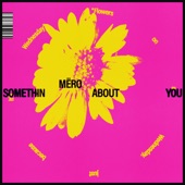 Somethin About You artwork