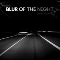 Blur Of The Night