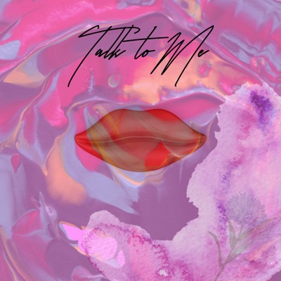 Talk to Me - Single