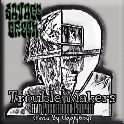 Trouble Makers (feat. Pocketbook Prophet) - Single