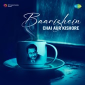 Kishore Kumar Speaks & O Mere Dil Ke Chain artwork