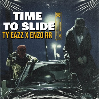 Time To Slide (feat. Enzo RR) - Single
