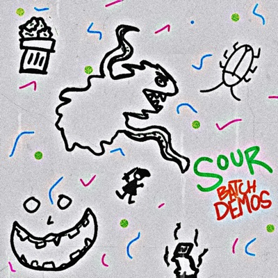 Sour Batch Demos - EP