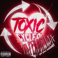 Toxic Cycles (feat. STK KMoney) - Single - Paperdrank