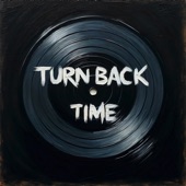 Turn Back Time (Extended Mix) artwork