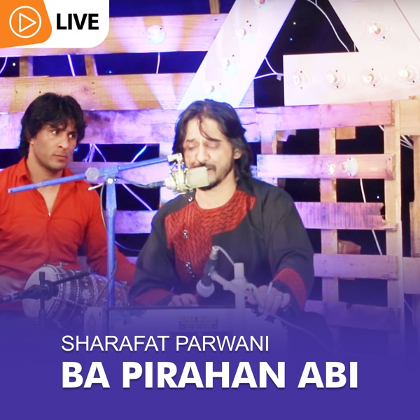 Ba Pirahan Abi (Live)