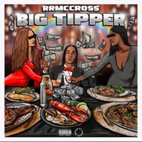 Big Tipper - Single - Rrmccross