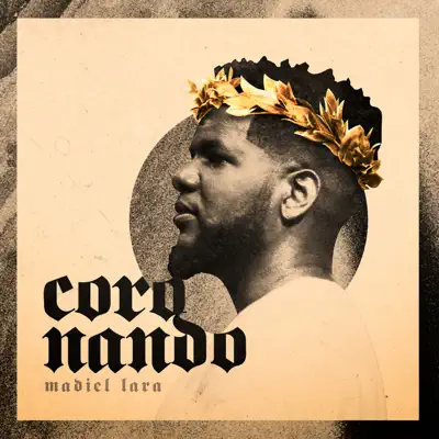 Posłuchaj utworu Coronando - Single wykonywanego przez Madiel Lara.