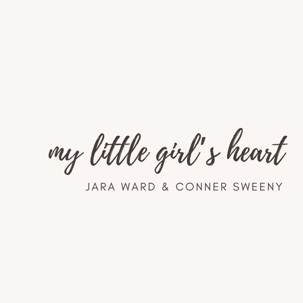 My Little Girl's Heart - Single