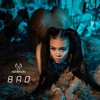 Bad - Single