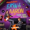 Erin & Aaron Theme Song & More! - Erin & Aaron Cast