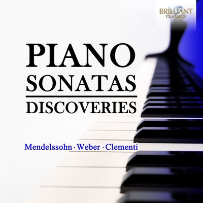 Piano Sonatas: Discoveries, Vol. 3