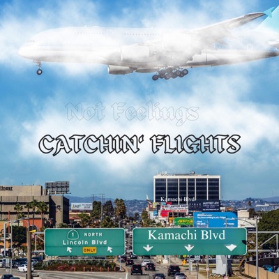Catchin Flights - Single