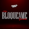 Bloqueame (Aleteo, Guaracha) - Single