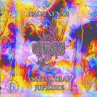 CYB3RSHYT (feat. Jupiluxe & Astral Trap) - Single - NAGA XENAR