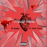 Stolen Heart (feat. Tk Hunnit) [Official Audio] - Single - Geno Foosii