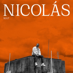 Nicolás: MXP (Deluxe Edition)