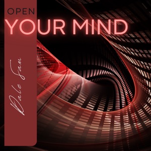 Open Your Mind