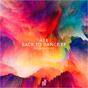 Back to Dance (feat. Maxine Scott) - EP
