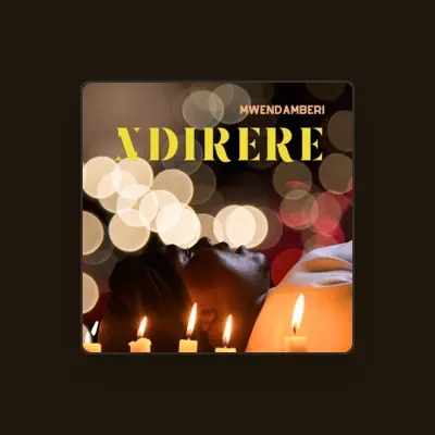 Listen to Mwendamberi, watch music videos, read bio, see tour dates & more!