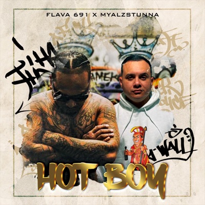 HOT BOY (feat. FLAVA 691) - Single