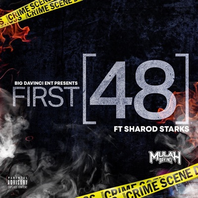 First 48 (feat. Sharod Starks) - Single