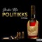 Politikks (feat. HP Daboy) - Smilei Rou lyrics