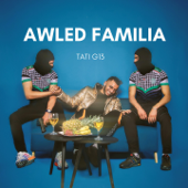 Awled Familia - Tati G13