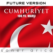 Cumhuriyet Marşı (100. Yıl) [Future Version] artwork