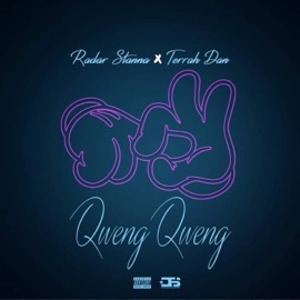 Qweng Qweng (feat. Terrah Dan) Radar Stanna
