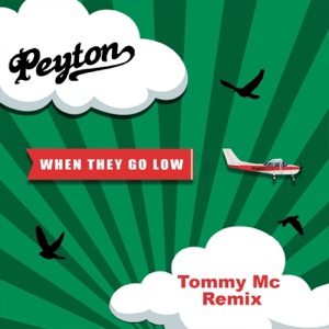 When They Go Low (Tommy Mc Remixes) - Single