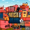 Raúl, Artista E Jogador - Single