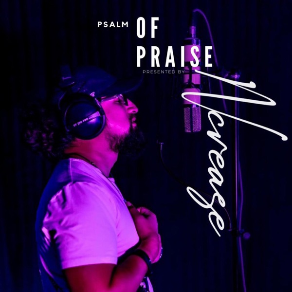 Psalm of Praise