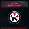 Move Your Body - Single