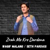 Zrah Me Kre Dardona (feat. Seth Pardasi) - Single