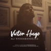 Victor Hugo Victor Hugo Victor Hugo - Single
