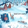 Night City Lights - Single