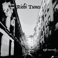 Right Turn Only - Single - Richi Tunes