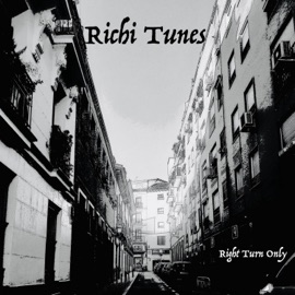 Right Turn Only Richi Tunes