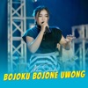 Bojoku Bojone Uwong - Single